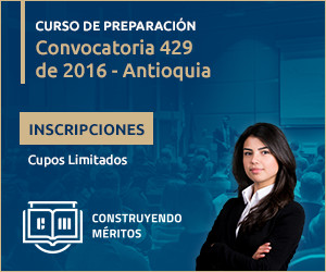 Curso Convocatoria 429 de 2016 - Antioquia